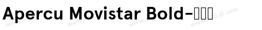 Apercu Movistar Bold字体转换